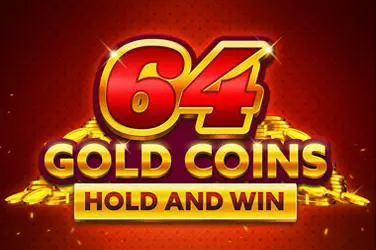 64 Gold Coins Hold And Win